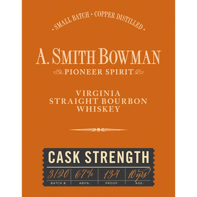 A. Smith Bowman Cask Strength Bourbon - Main Street Liquor